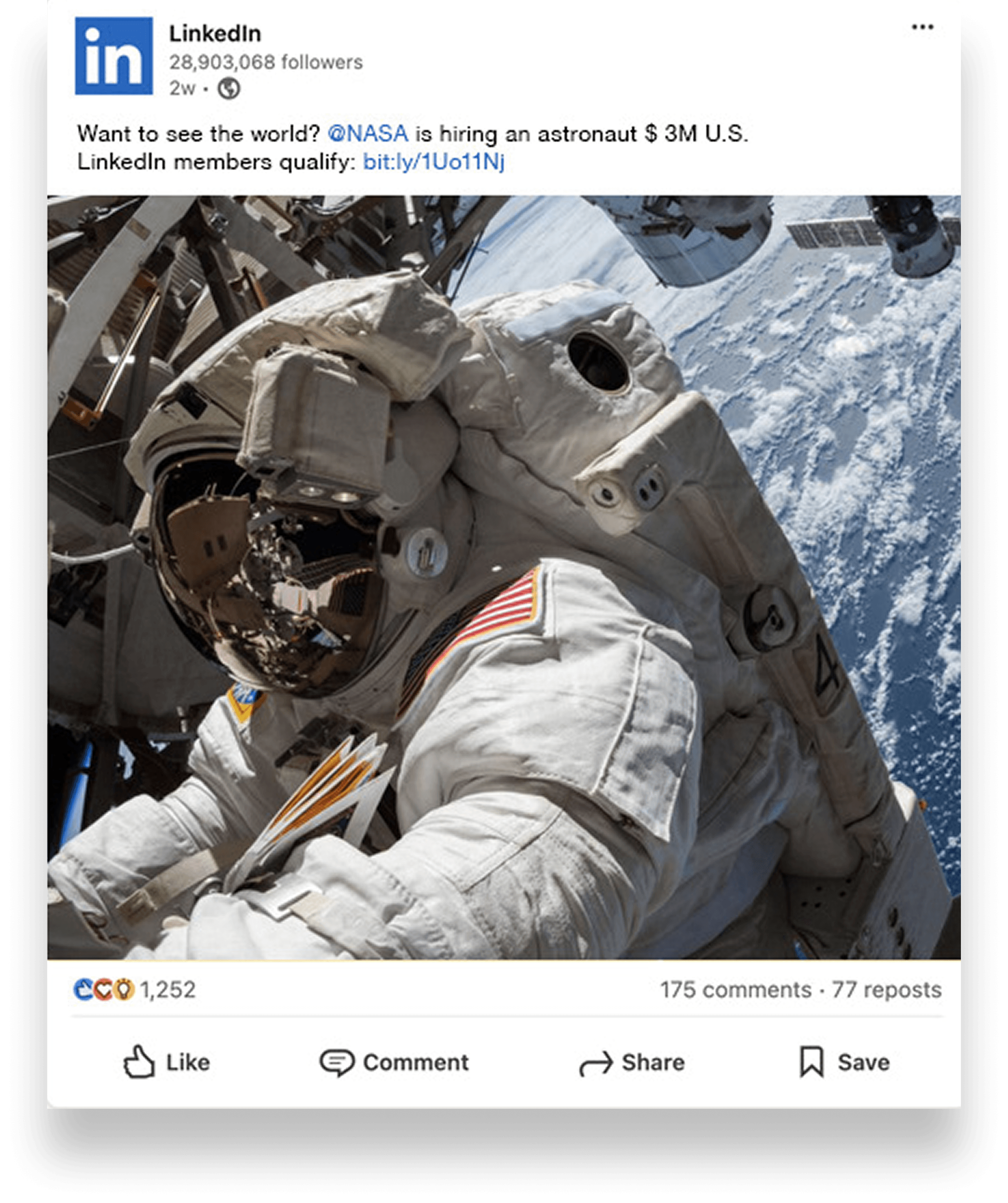 LinkedIn social post: “Want to see the world? @NASA is hiring an astronaut” over a photo of an astronaut spacewalking above Earth, with reactions, comments and reposts below.